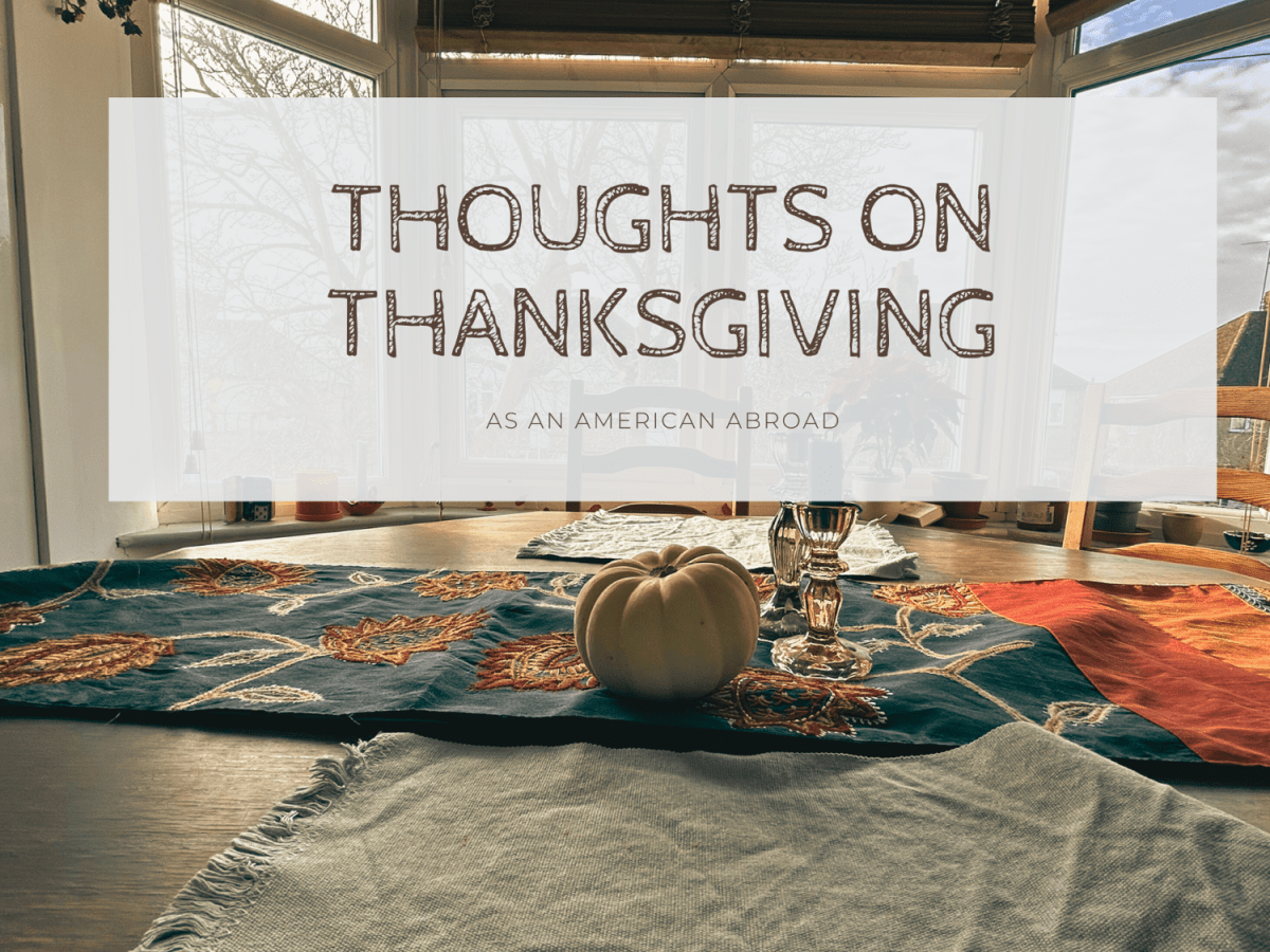 Thoughts on Thanksgiving